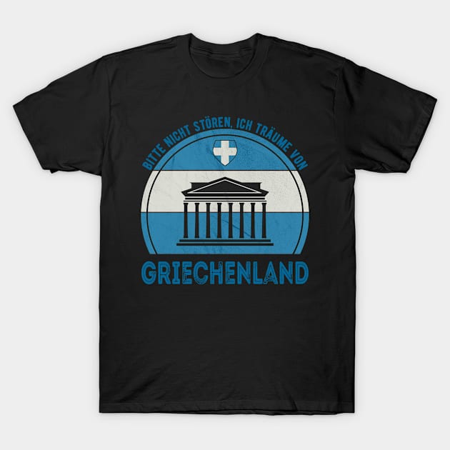 Please Do Not Disturb Dreams Of Greece T-Shirt by RegioMerch
